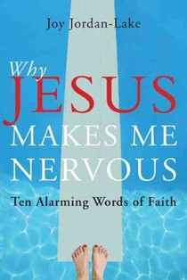 Why Jesus Makes Me Nervous voorzijde