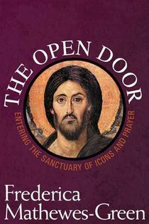 The Open Door: Entering the Sanctuary of Icons and Prayer