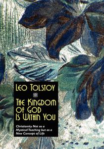 The Kingdom of God is within You