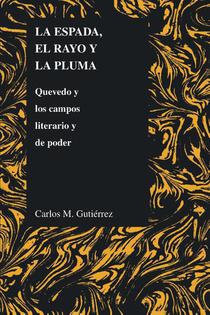 La Espada, El Rayo Y La Pluma