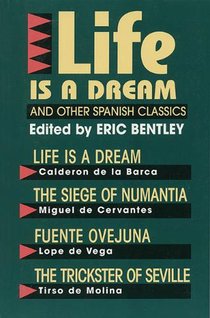 Various Authors: Life Is a Dream and Other Spanish Classics