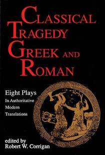 Classical Tragedy Greek and Roman voorzijde