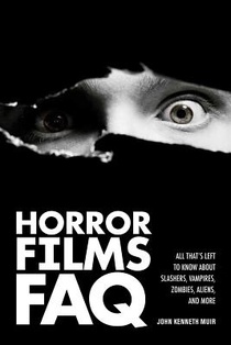 HORROR FILMS FAQ