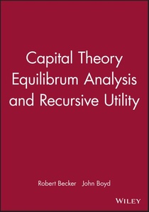 Capital Theory Equilibrum Analysis and Recursive Utility voorzijde