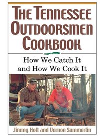 Tennessee Outdoorsmen Cookbook
