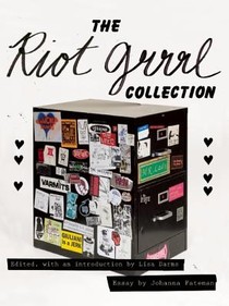 The Riot Grrrl Collection