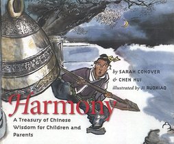 Harmony: A Treasury of Chinese Wisdom for Children and Parents