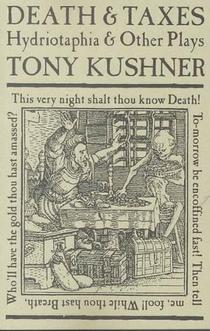 Death and Taxes: Hydriotaphia & Other Plays