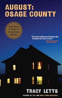 Letts, T: August: Osage County (TCG Edition)