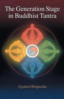 The Generation Stage in Buddhist Tantra
