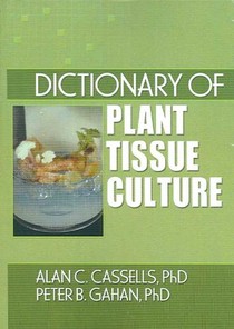 Dictionary of Plant Tissue Culture