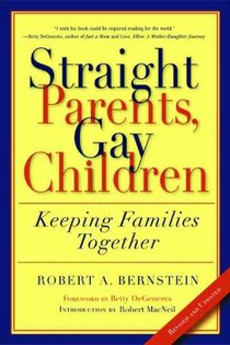 Straight Parents, Gay Children: Keeping Families Together