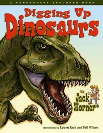 DIGGING UP DINOSAURS