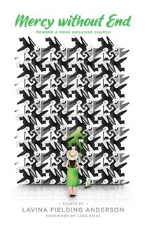 Mercy Without End: Toward a More Inclusive Church