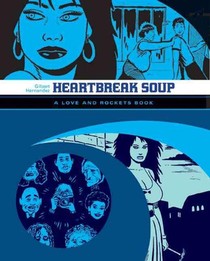 Love and Rockets: Heartbreak Soup