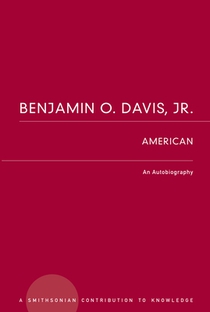 Benjamin O. Davis, Jr.: American