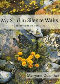 My Soul in Silence Waits