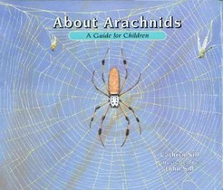 About Arachnids: A Guide for Children