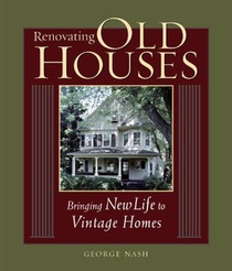 Renovating Old Houses: Bringing New Life to Vintage Homes voorzijde