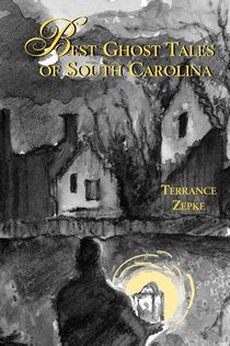 Best Ghost Tales of South Carolina