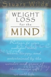 Wilde, S: Weight Loss for the Mind