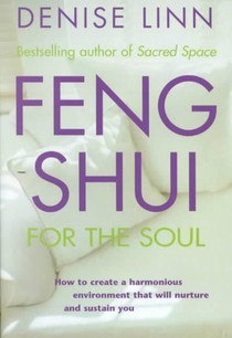 Feng Shui for the Soul