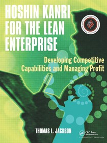 Hoshin Kanri for the Lean Enterprise