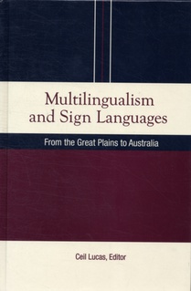 Multilingualism and Sign Languages