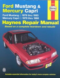 Ford Mustang, Ghia & Cobra (1979-1993) & Mercury Capri, Ghia & RS (1979-1986) in-line 4 cyl & 6 cyl, V6 & V8 Haynes Repair Manual (USA)