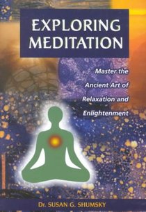 Exploring Meditation