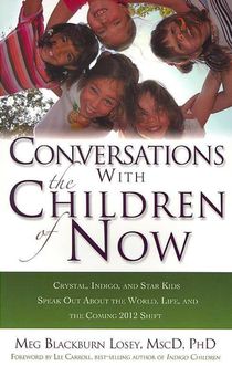 Coversations with the Children of Now