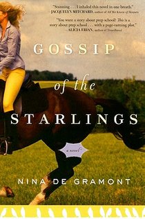 De Gramont, N: Gossip of the Starlings