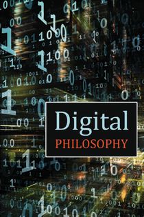 Digital Philosophy