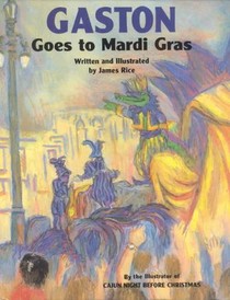 GASTON(R) GOES TO MARDI GRAS R