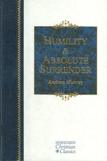 Humility and Absolute Surrender