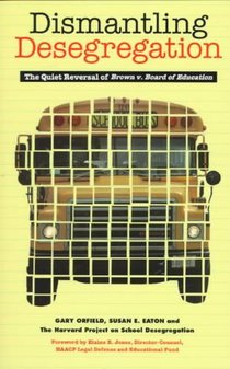 Dismantling Desegregation