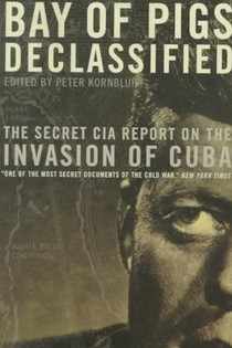 Bay of Pigs Declassified