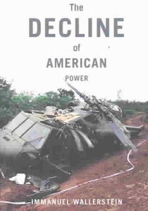 The Decline Of American Power