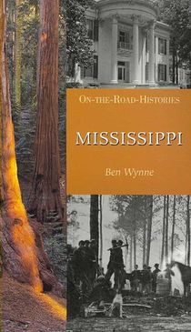 Mississippi (on the Road Histories): On-The-Road Histories