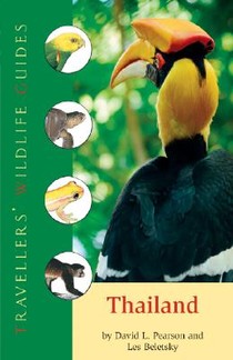 Beletsky, L: Thailand (Traveller's Wildlife Guides)