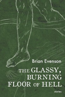Evenson, B: Glassy, Burning Floor of Hell