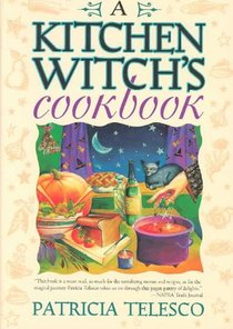 A Kitchen Witch's Cookbook