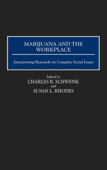 Marijuana and the Workplace
