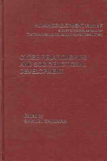 Close Relationships and Socioemotional Development