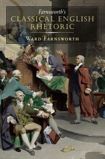 Farnsworth's Classical English Rhetoric
