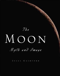 The Moon: Myth and Image