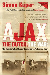 Ajax, the Dutch, the War voorzijde