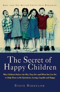 The Secret of Happy Children