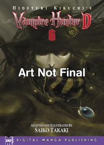 Hideyuki Kikuchi's Vampire Hunter D Manga Volume 6