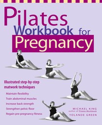 Pilates Workbook for Pregnancy